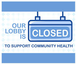 lobby closed for community health